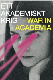 War in Academia