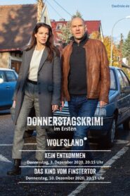 Wolfsland – Das Kind vom Finstertor