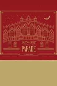 Hey! Say! JUMP LIVE TOUR 2019-2020 PARADE