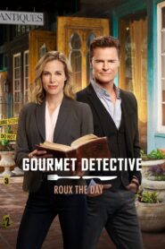 Gourmet Detective: Roux the Day