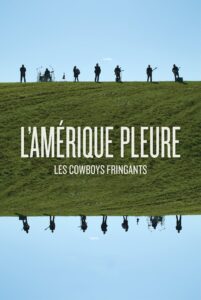 Les Cowboys Fringants – L’Amérique Pleure